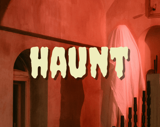 Haunt   - a solo exploration game in a haunted house 