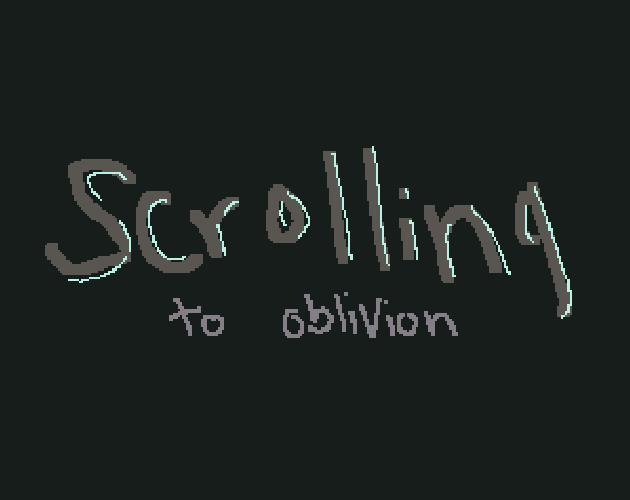 Cover image for Scrolling To Oblivion
