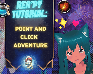 ess__ Ren'Py Tutorials - Mini-game tutorials for visual novels