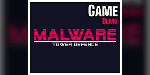 Cover image for Malware Tower Defence