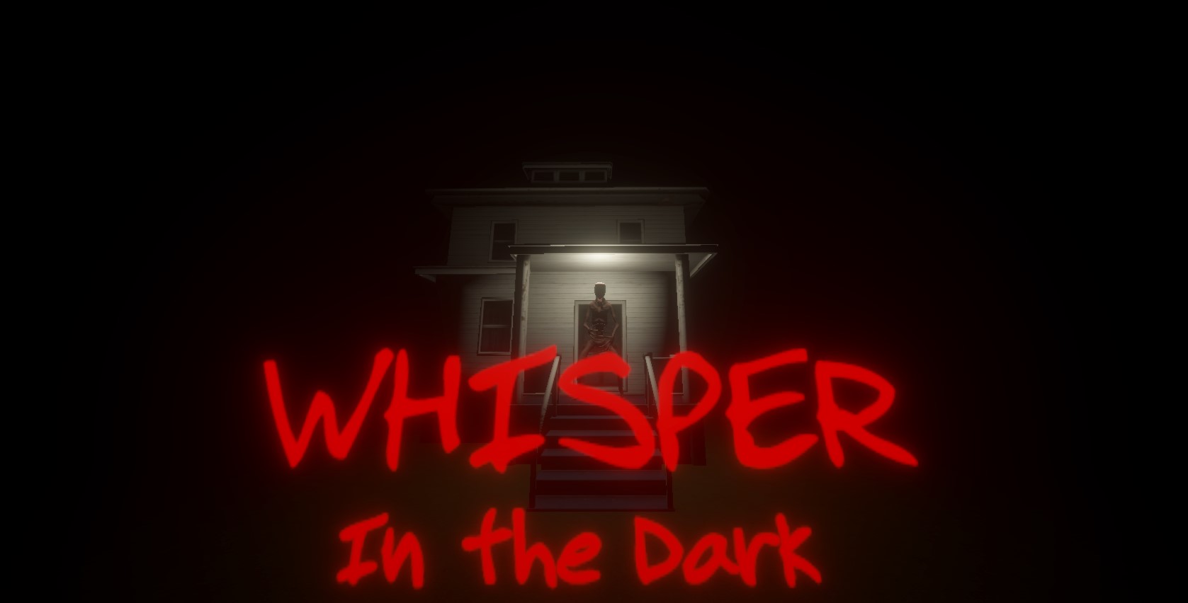 Whispers In the Dark