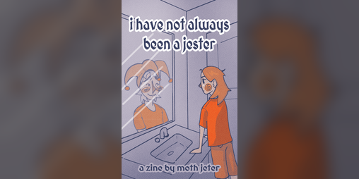 Cover image for i have not always been a jester