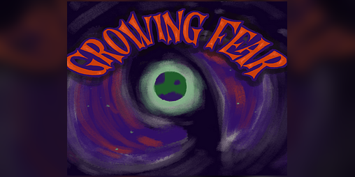 Cover image for Growing Fear (jam edition)