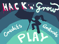 Hack 'n' Grow