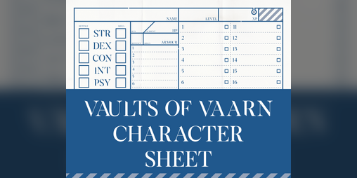 Cover image for VAULTS OF VAARN Character Sheet (unofficial)