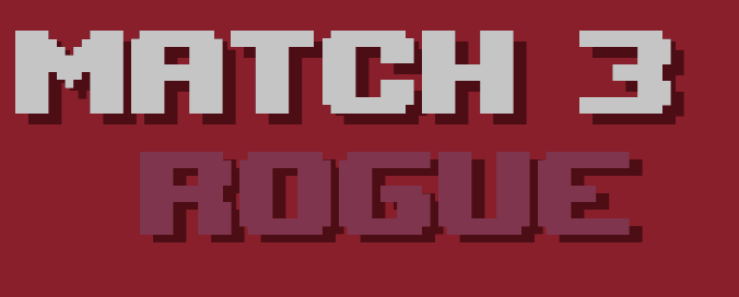 MATCH 3 ROGUE