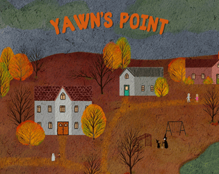 Yawn's Point   - A Halloween adventure for any tabletop RPG 