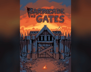 Barricade The Gates  