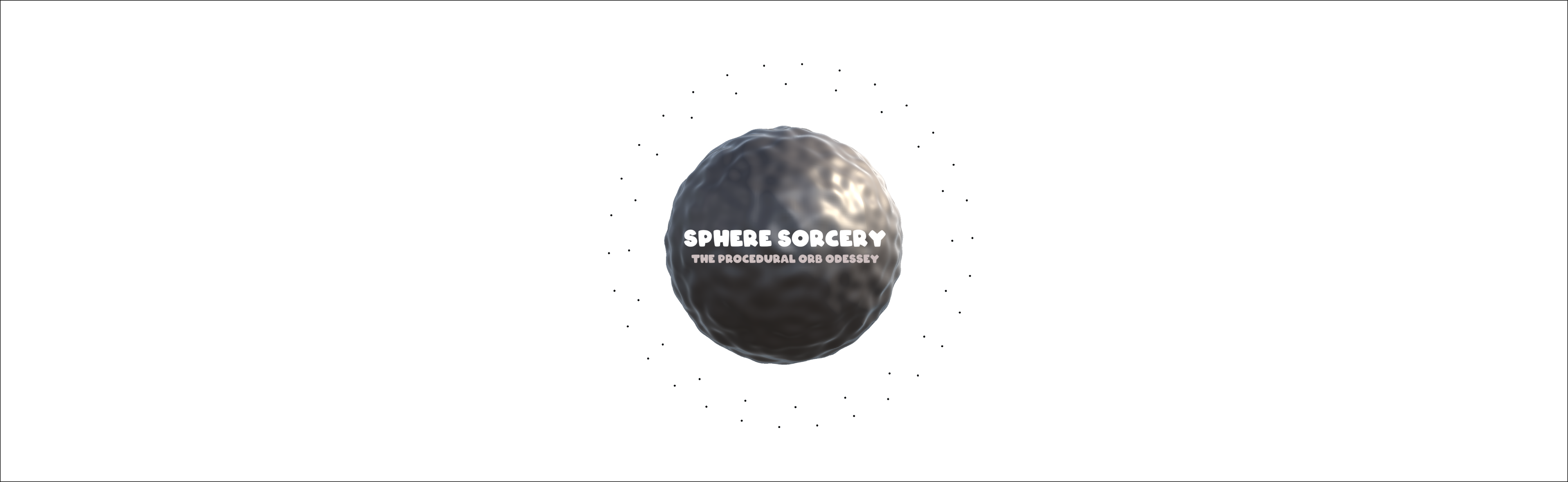 SphereSorcery: The Procedural Orb Odyssey