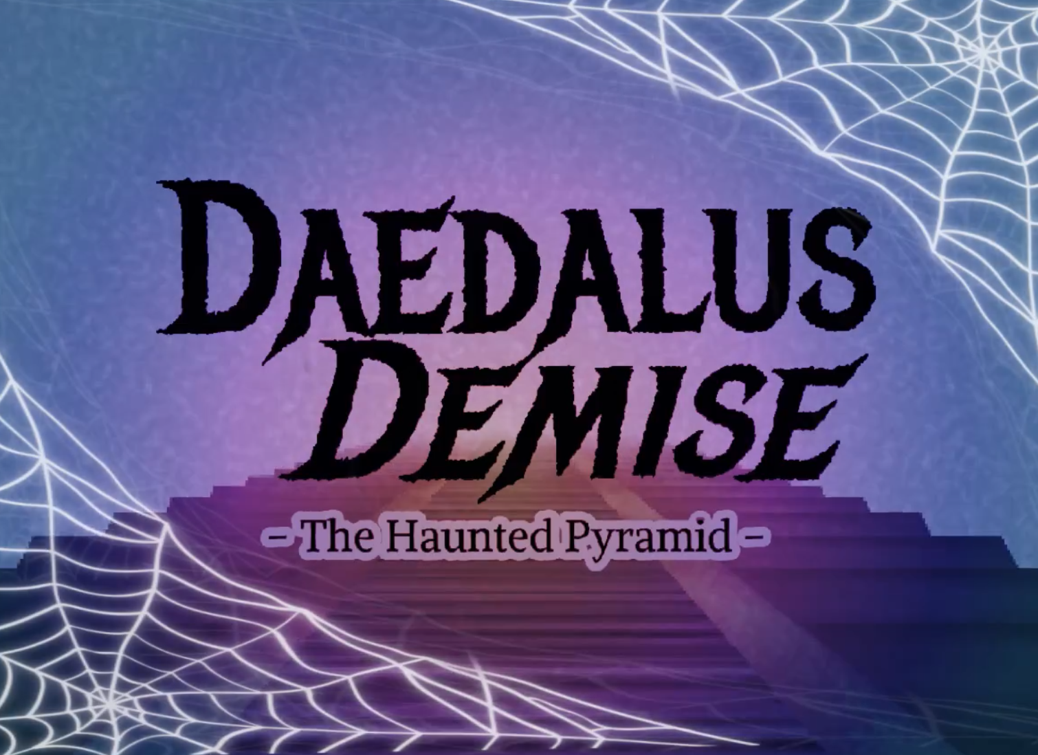 Daedalus Demise - The Haunted Pyramid