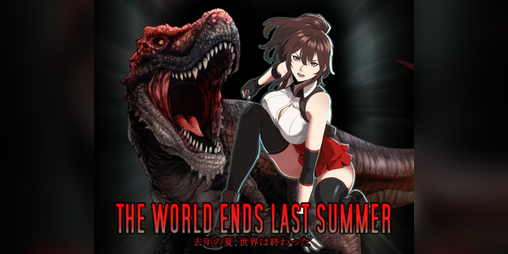 Cover image for THE WORLD ENDS LAST SUMMER (PROTOTYPE)