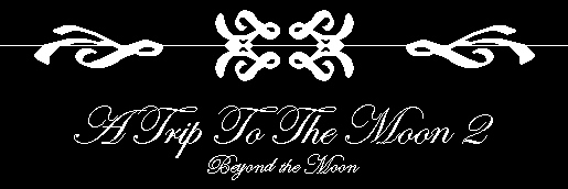 A Trip to the Moon 2: Beyond the Moon