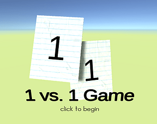 1 vs. 1 Game