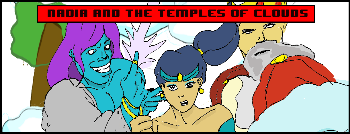 NADIA AND THE TEMPLES OF CLOUDS