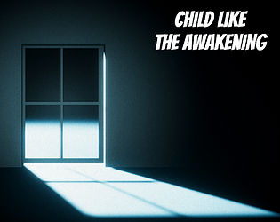Child Like - The Awakening