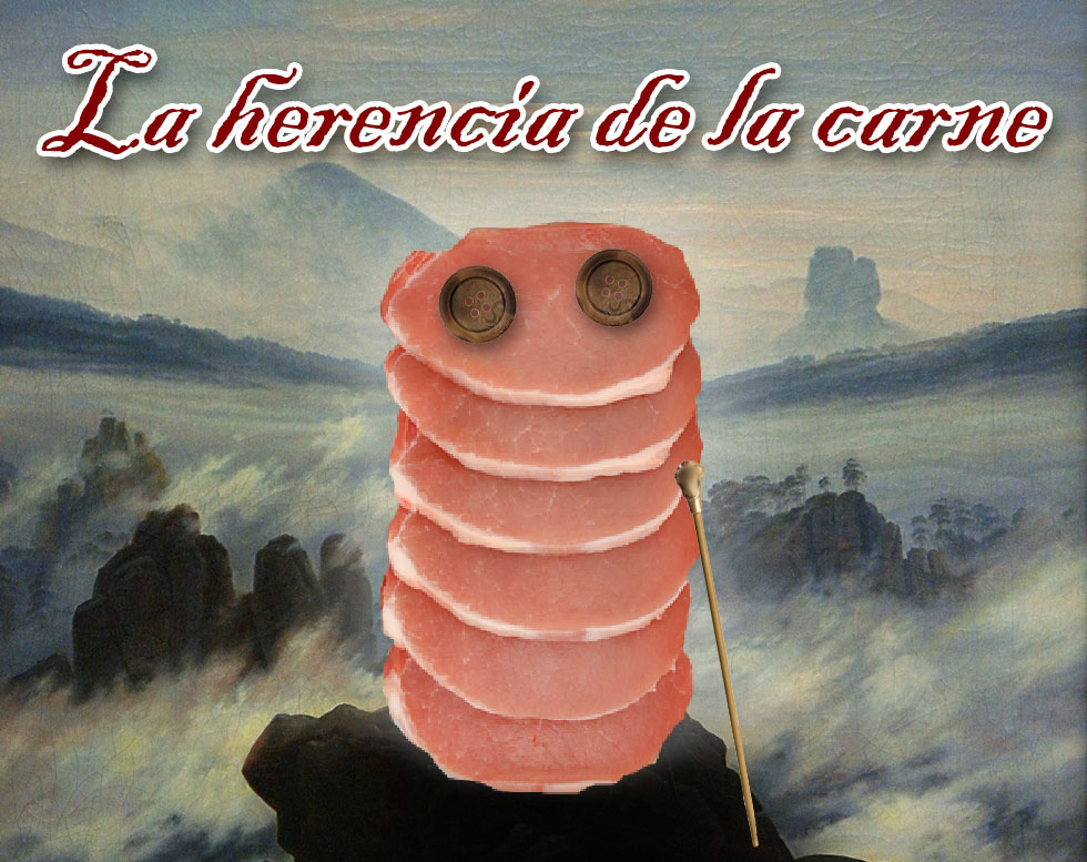 La Herencia de la Carne