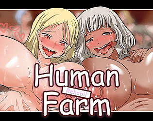 Cover image for Human Farm - Rehabilitation