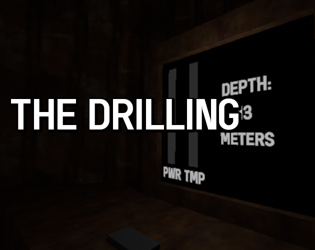 THE DRILLING