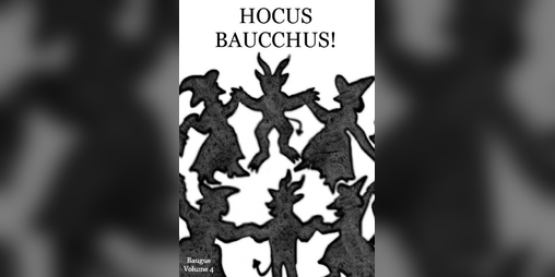 Cover image for Baugue Volume 4- Hocus Baucchus!