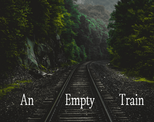 An Empty Train  