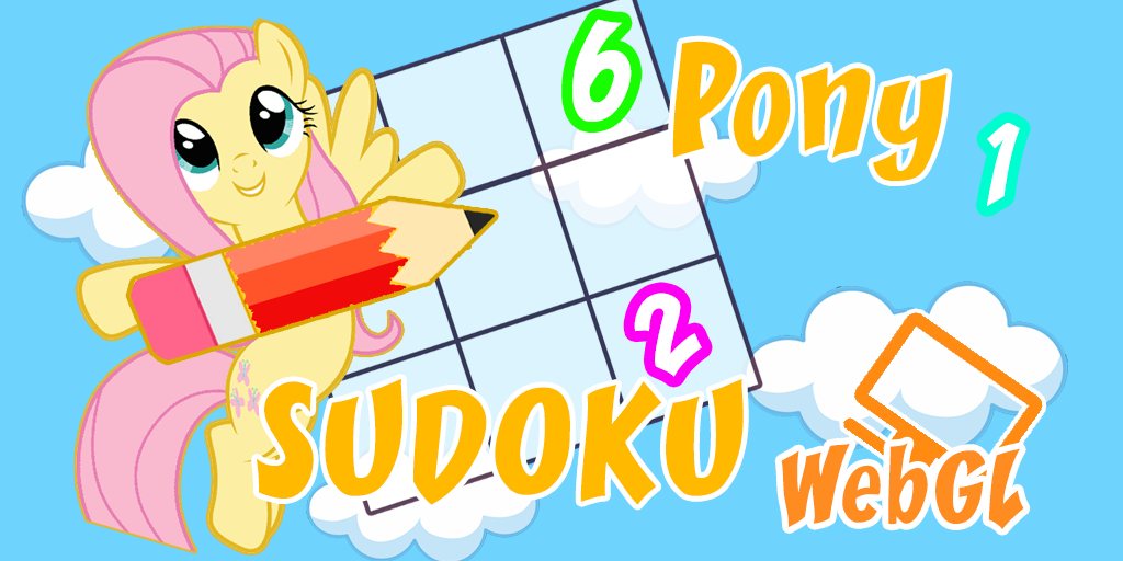 Pony Sudoku WebGL