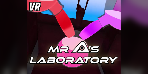 Cover image for Mr A's Laboratory - VR