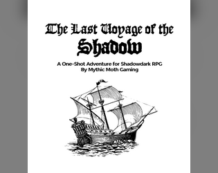 The Last Voyage of the Shadow  