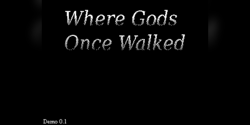 Cover image for Where Gods Once Walked Demo