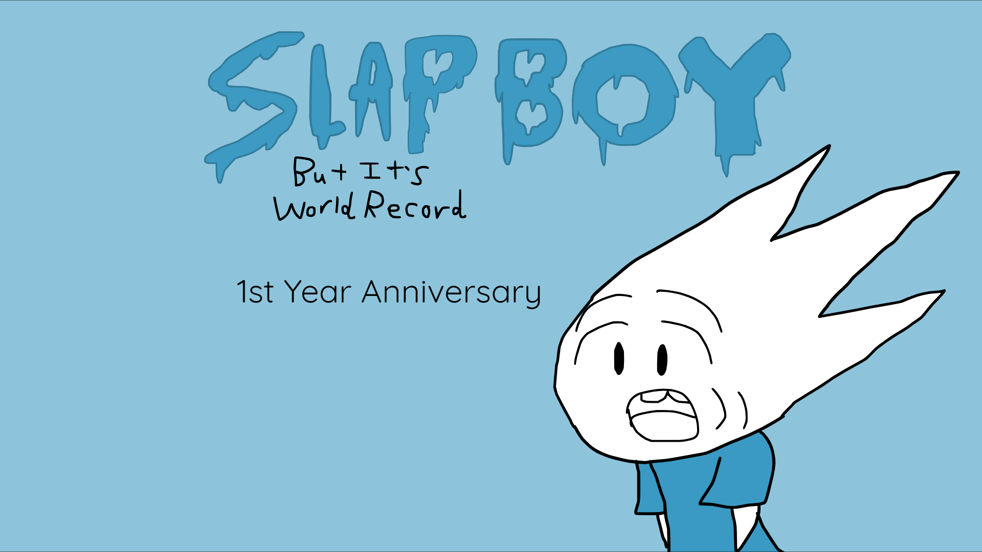 Slap Boy but it's World Record