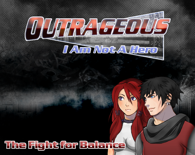 Cover image for Outrageous - I Am Not A Hero