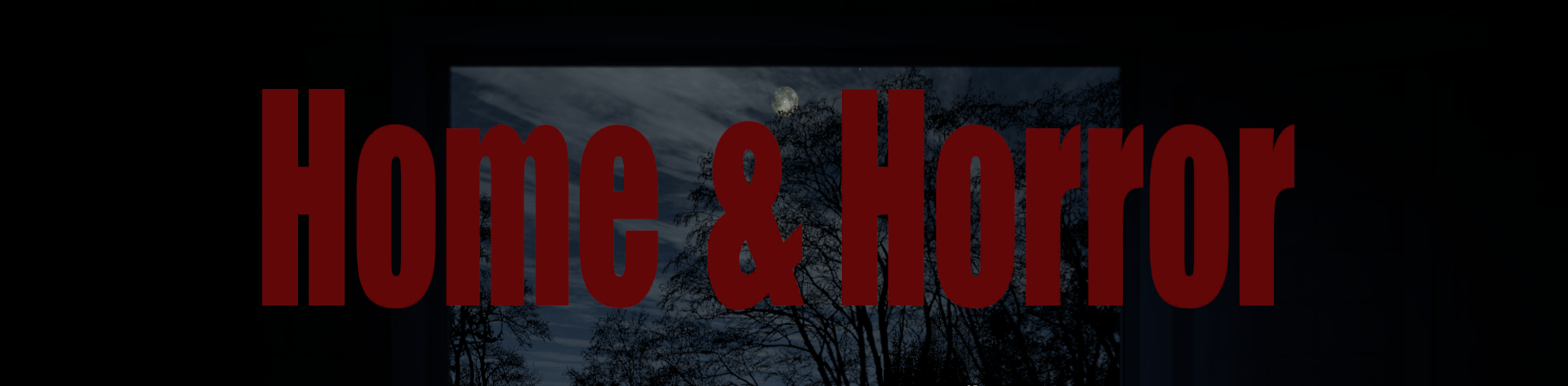 Home & Horror