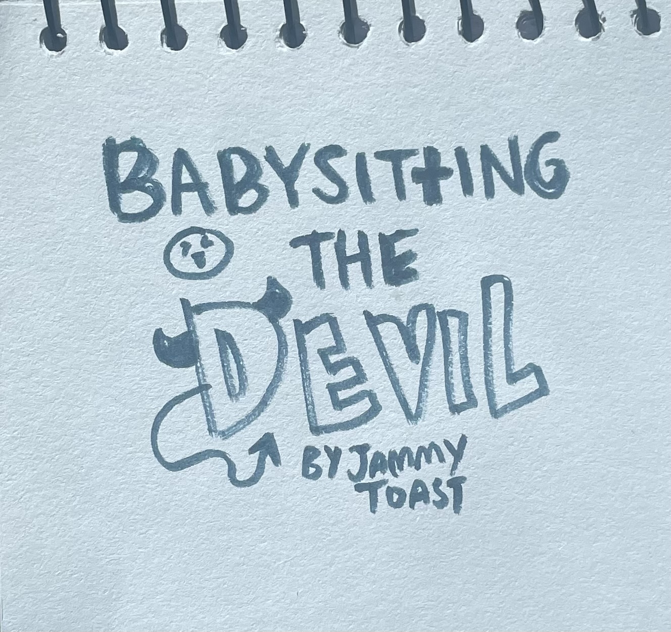 Babysitting The Devil