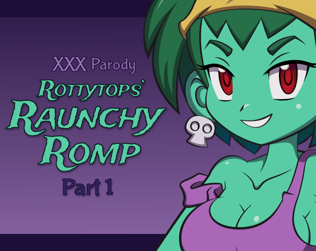 Cover art for Rottytops’ Raunchy Romp XXX Parody – Part 1 by The Lusty Lizard — adult visual novel