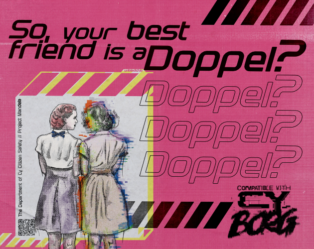 Cover image for So, your best friend is a Doppel // Compatible with Cy_Borg