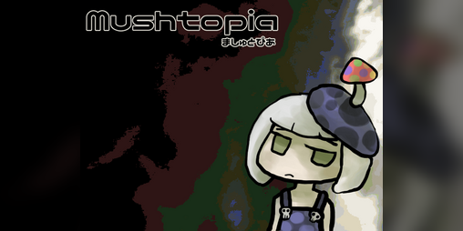 Cover image for Mushtopia (English TL)