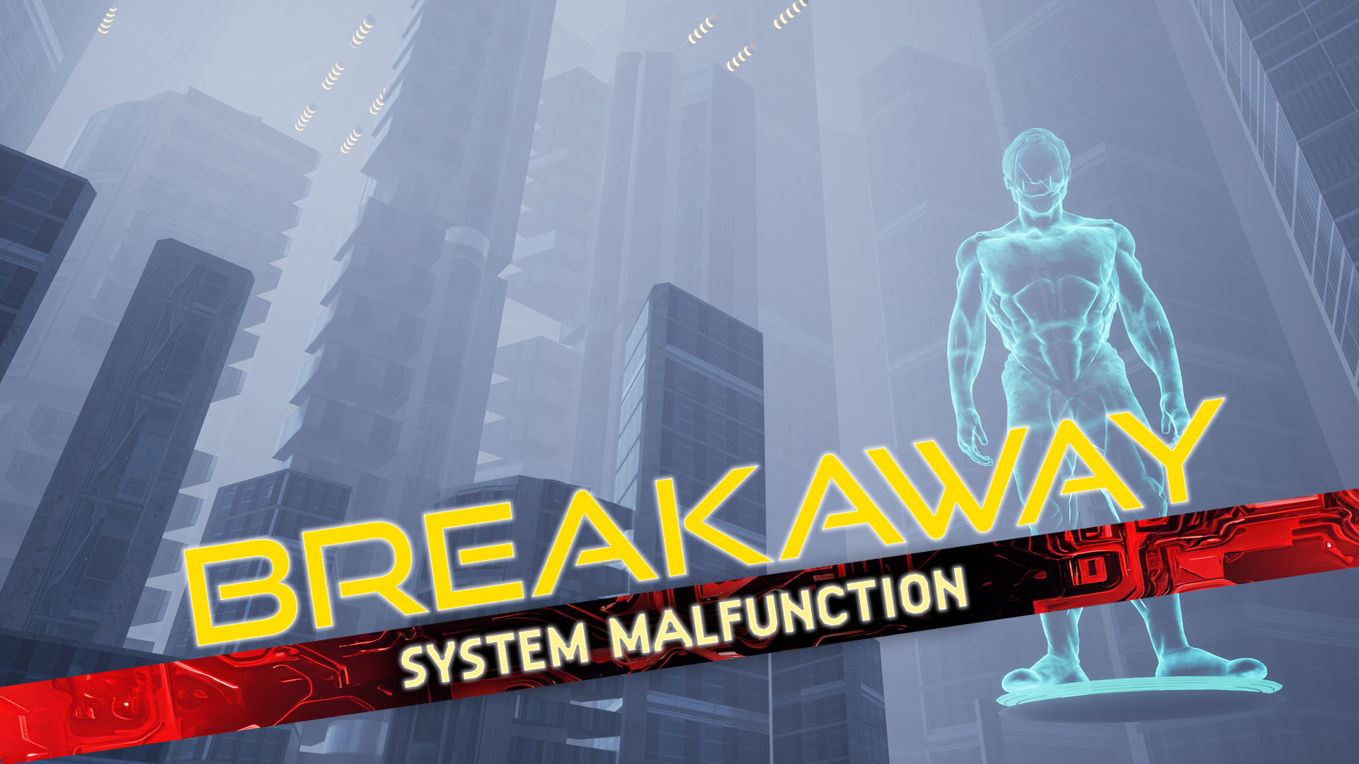 Breakaway: System Malfunction