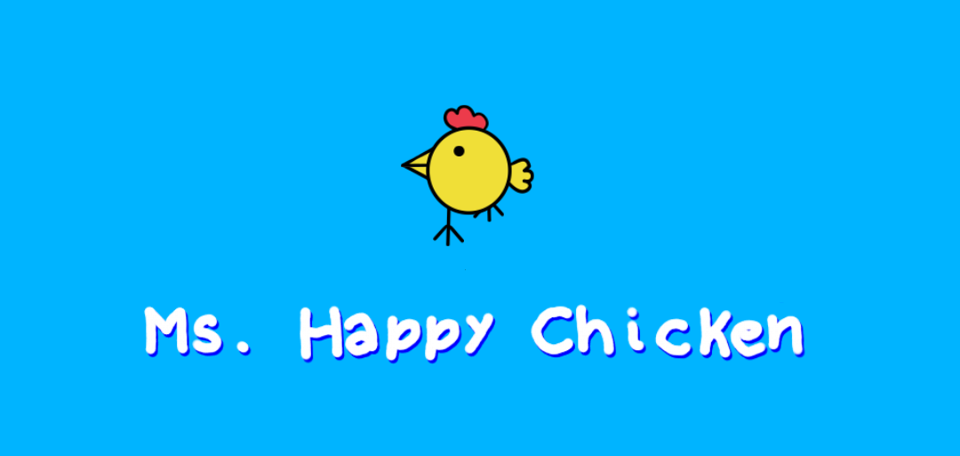 Ms. Happy Chicken (Happy Ms. Chicken Fangame)
