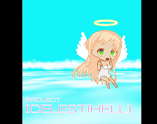 PROJECT  [CELESTIHELL]
