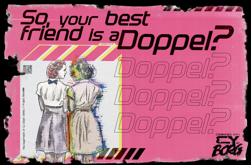 Compendium - So, your best friend is a Doppel