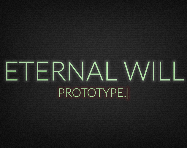 ETERNAL WILL