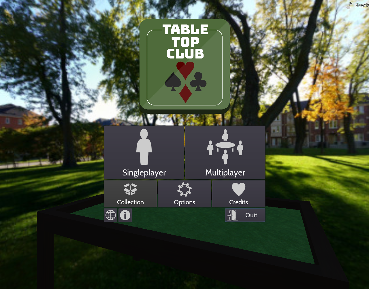 The revamped main menu for Tabletop Club v0.2.0 - the background is of a park surrounded by houses, with the logo at the top of the screen. The buttons now have icons, and they have been put into rows. The first and biggest row contains the Singleplayer and Multiplayer buttons. The second middle-sized row contains the Collection, Options, and Credits buttons. The last and smallest row contains icon-only buttons for links, information, and to quit the game.