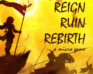 Reign Ruin Rebirth  