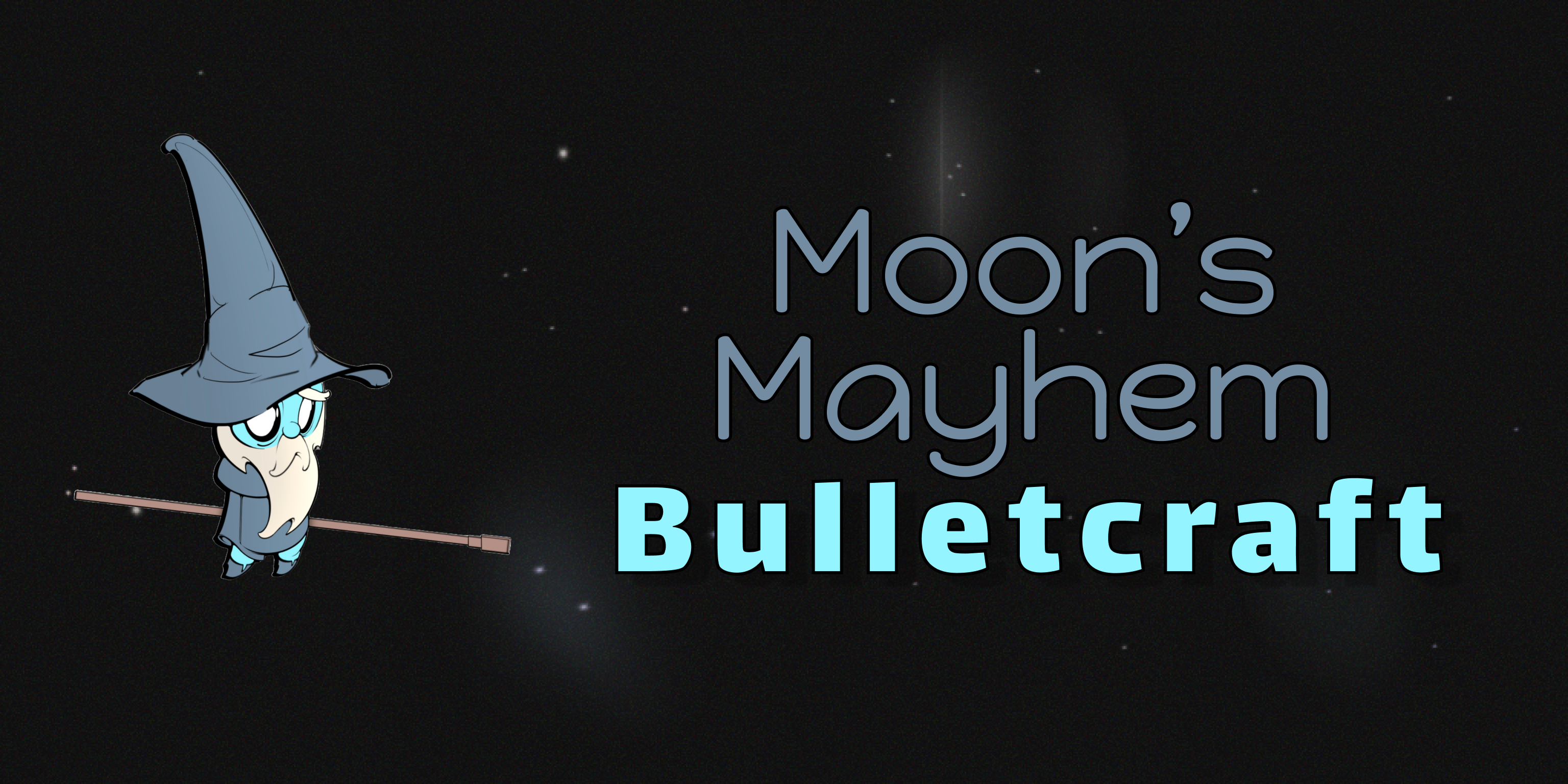 Moon's Mayhem Bulletcraft