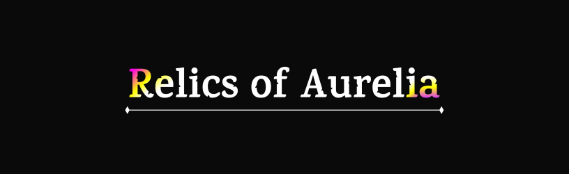 Relics of Aurelia (Free Demo)
