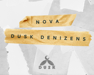 NOVA Dusk Denizens  