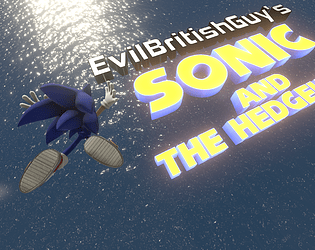 Sonic and The Hedgehogs