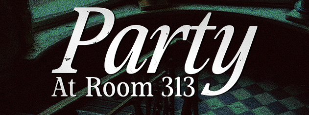 Cover image for Party At Room 313