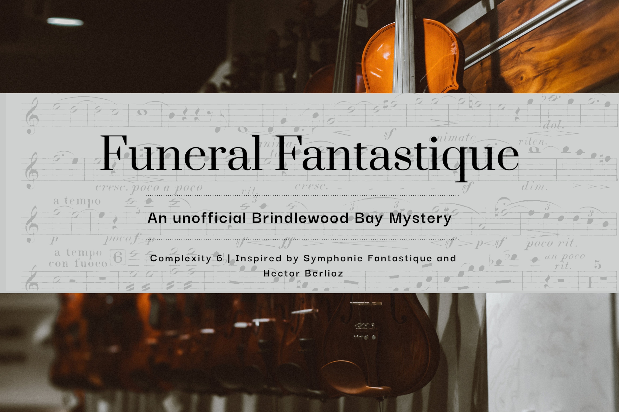 Funeral Fantastique: An unofficial Brindlewood Bay Mystery