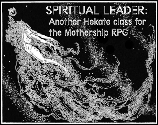 Cover image for Spiritual Leader: Another Mothership 1E Class