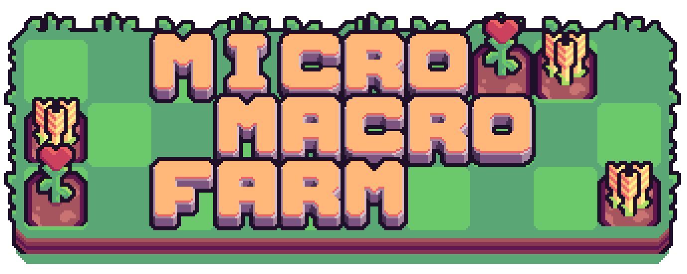 Micro Macro Farm